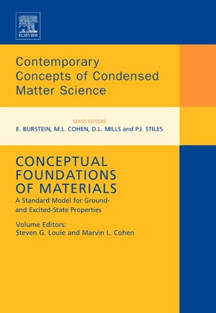 Conceptual Foundations of Materials : A Standard Model for Groundand Excited-State Properties Volume 2, Hardback Book