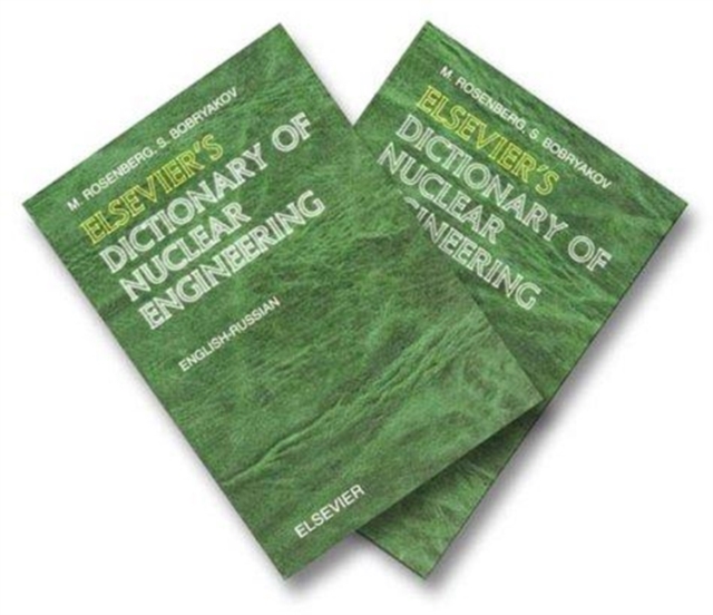 Elsevier's Dictionary of Nuclear Engineering, Mixed media product Book