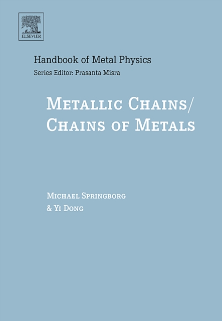 Metallic Chains / Chains of Metals : Volume 1, Hardback Book