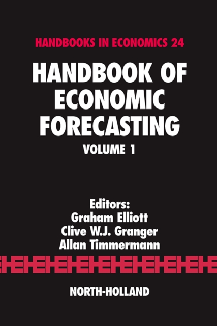 Handbook of Economic Forecasting : Volume 1, Hardback Book