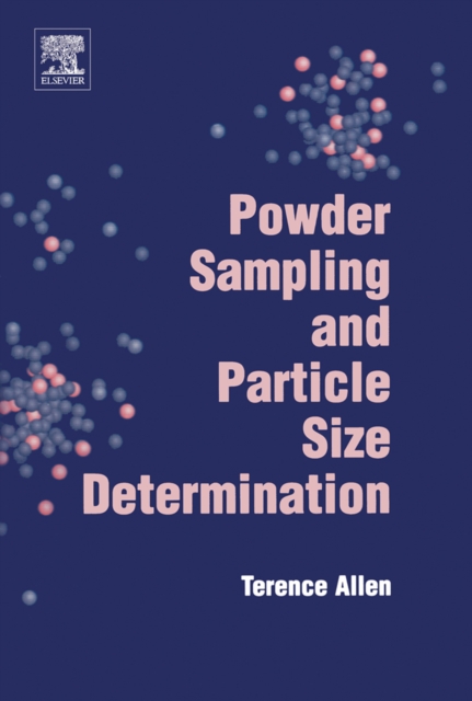 Powder Sampling and Particle Size Determination, Hardback Book