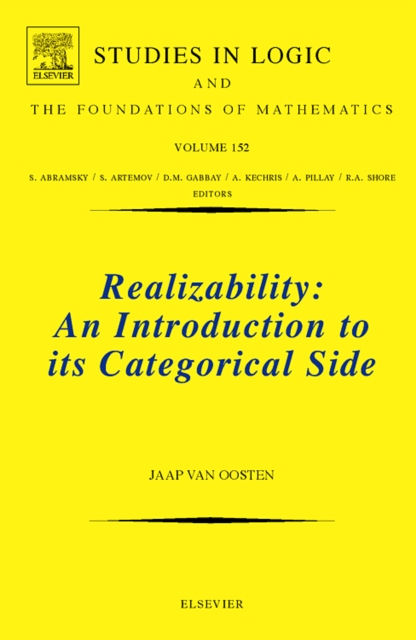 Realizability : An Introduction to its Categorical Side Volume 152, Hardback Book