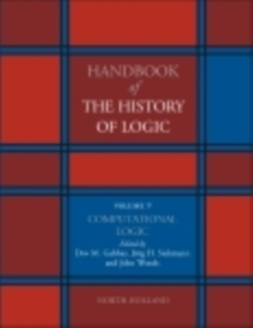 Computational Logic : Volume 9, Hardback Book