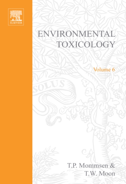 Environmental Toxicology : Volume 6, Hardback Book