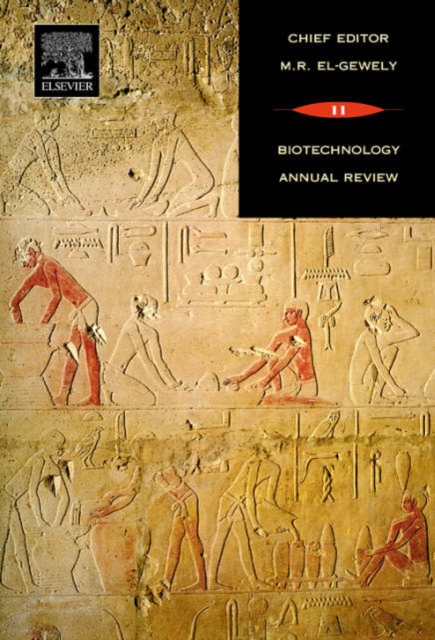 Biotechnology Annual Review : Volume 11, Hardback Book
