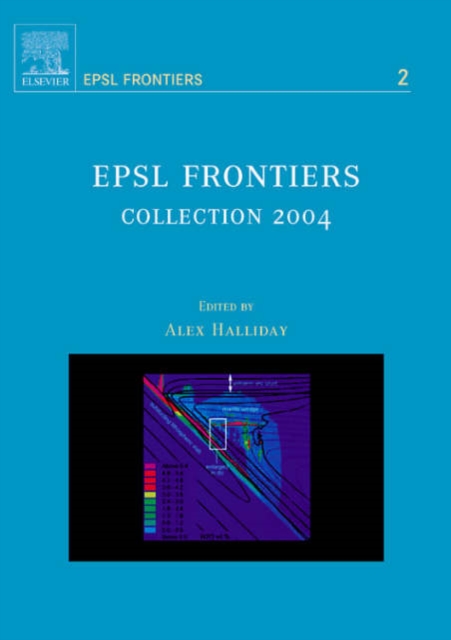 EPSL Frontiers : Collection 2004 Volume 2, Hardback Book