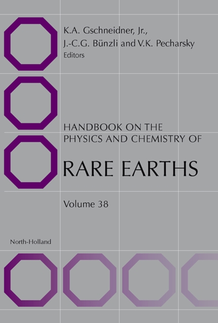 Handbook on the Physics and Chemistry of Rare Earths : Volume 38, Hardback Book