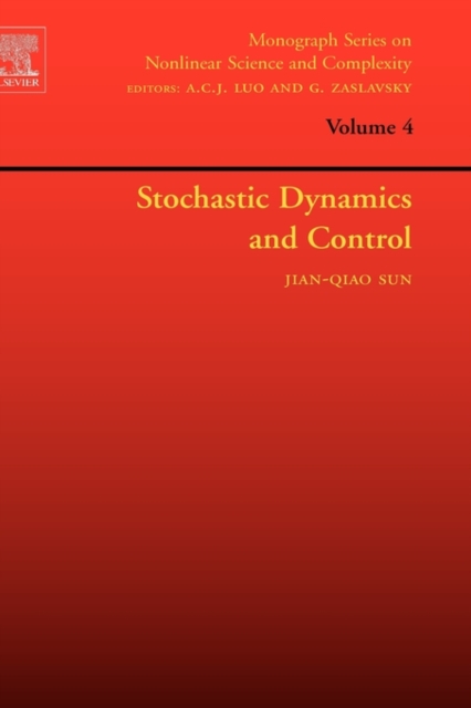 Stochastic Dynamics and Control : Volume 4, Hardback Book