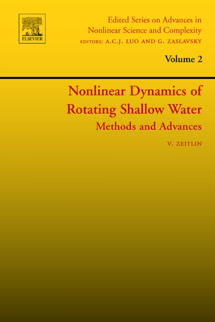 Nonlinear Dynamics of Rotating Shallow Water: Methods and Advances : Volume 2, Hardback Book