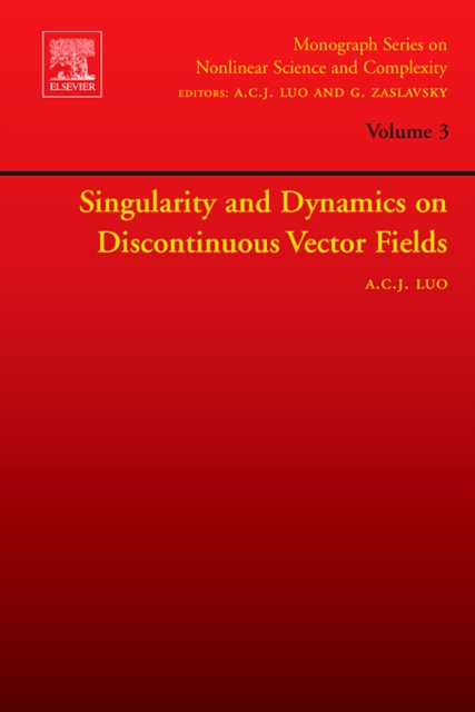 Singularity and Dynamics on Discontinuous Vector Fields : Volume 3, Hardback Book