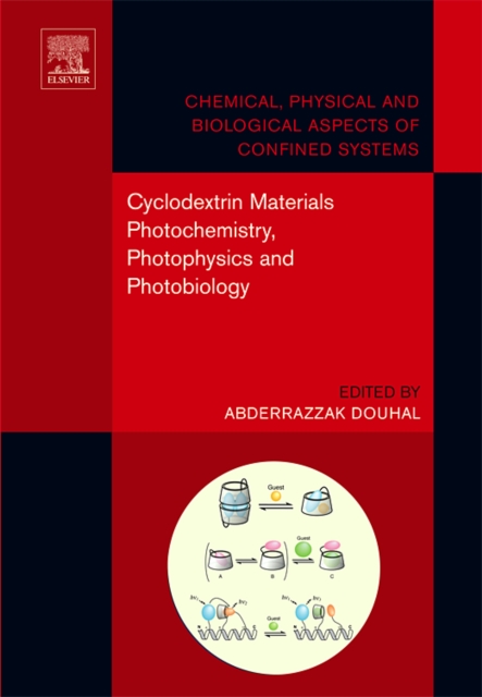 Cyclodextrin Materials Photochemistry, Photophysics and Photobiology : Volume 1, Hardback Book