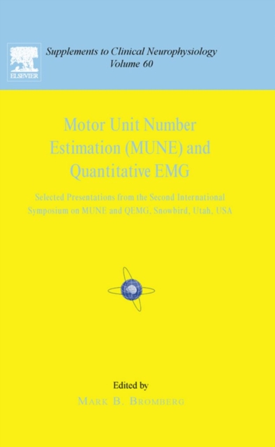 Motor Unit Number Estimation and Quantitative EMG Volume 60 : Motor Unit Number Estimation and Quantitative EMG Volume 60, PDF eBook