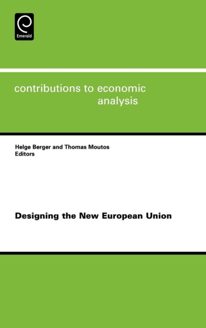 Designing the New European Union, Hardback Book