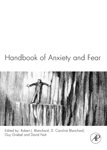 Handbook of Anxiety and Fear : Volume 17, Hardback Book