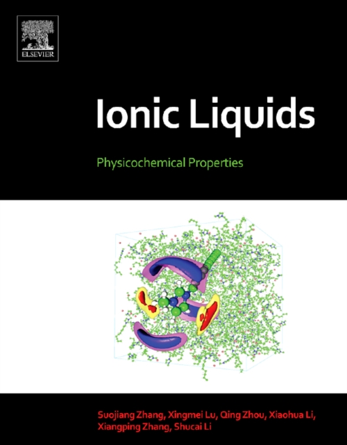 Ionic Liquids : Physicochemical Properties, Hardback Book