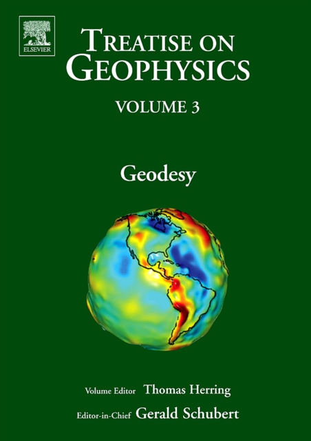 Treatise on Geophysics, Volume 3 : Geodesy, PDF eBook