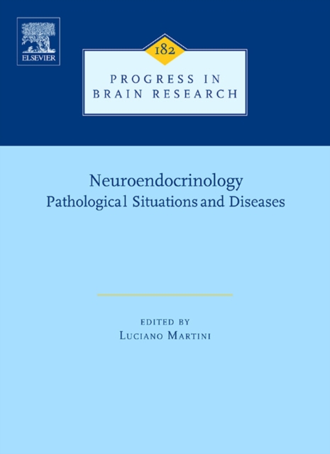 Neuroendocrinology : PATHOLOGICAL SITUATIONS AND DISEASES, PDF eBook