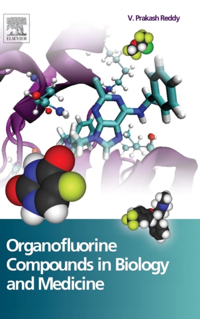 Organofluorine Compounds in Biology and Medicine, Hardback Book