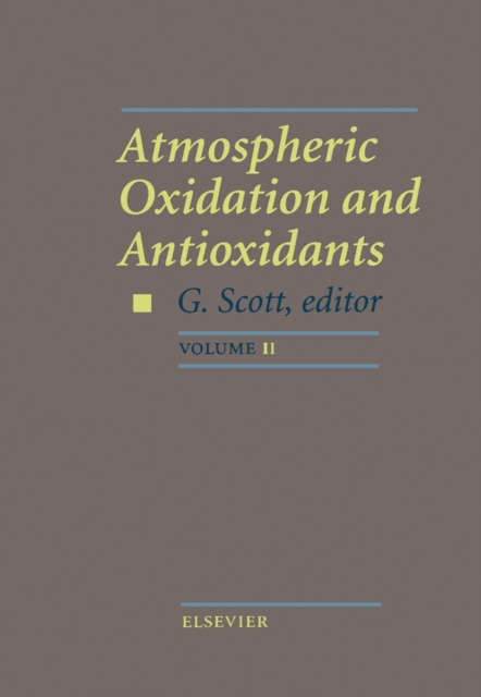 Atmospheric Oxidation and Antioxidants, PDF eBook