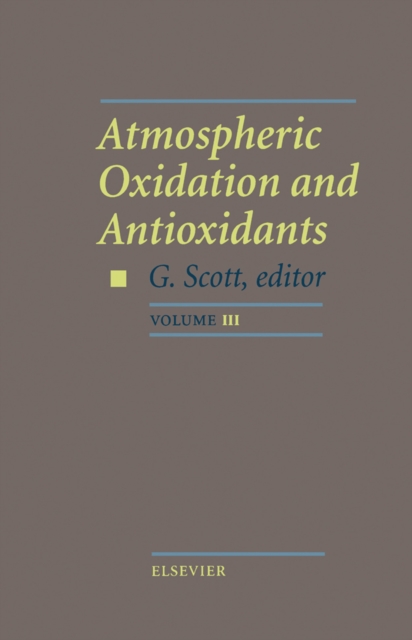 Atmospheric Oxidation and Antioxidants, PDF eBook