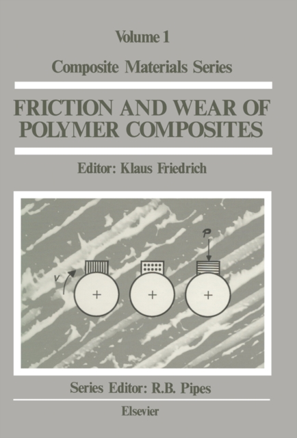 Friction and Wear of Polymer Composites, PDF eBook