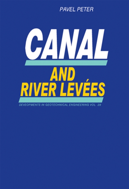 Canal and River Levees, PDF eBook
