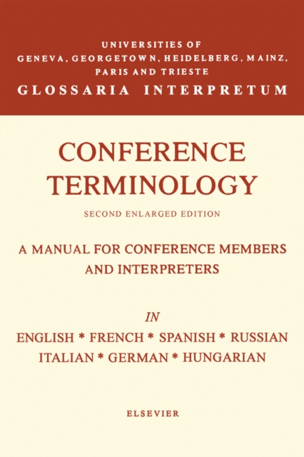 Conference Terminology : In English, French, Spanish, Russian, Italian, German and Hungarian, PDF eBook