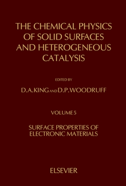 The Chemical Physics of Solid Surfaces and Heterogeneous Catalysis, PDF eBook