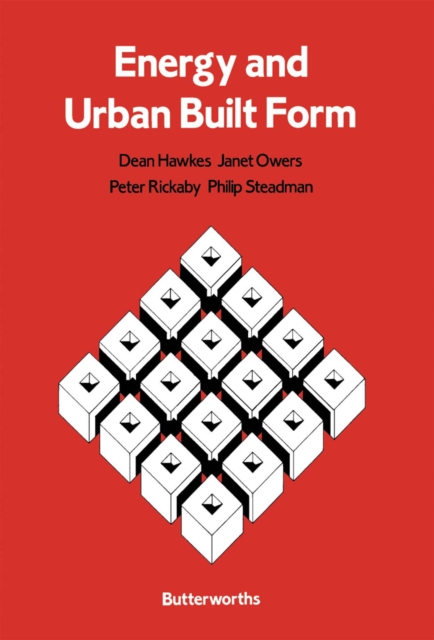 Energy and Urban Built Form, PDF eBook