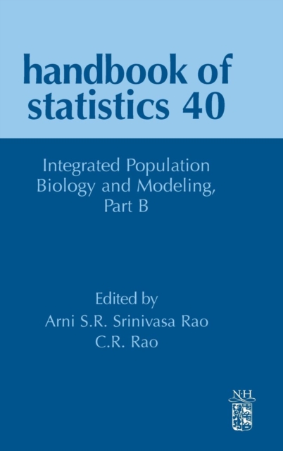 Integrated Population Biology and Modeling Part B : Volume 40, Hardback Book