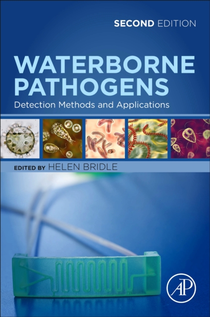 Waterborne Pathogens : Detection Methods and Applications, Paperback / softback Book
