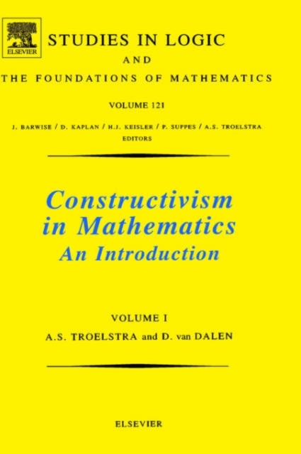 Constructivism in Mathematics, Vol 1 : Volume 121, Hardback Book