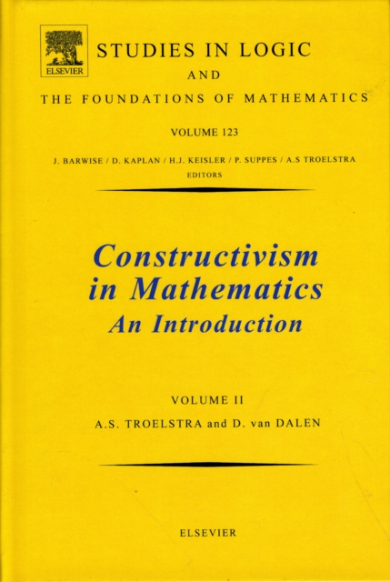 Constructivism in Mathematics, Vol 2 : Volume 123, Hardback Book