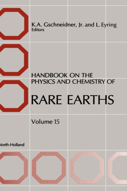 Handbook on the Physics and Chemistry of Rare Earths : Volume 15, Hardback Book