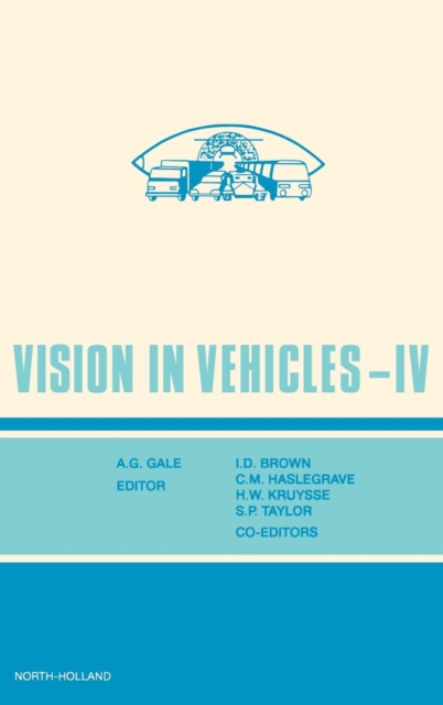 Vision in Vehicles IV, Hardback Book