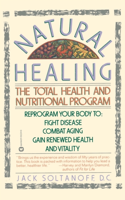 Natural Healing, Paperback / softback Book
