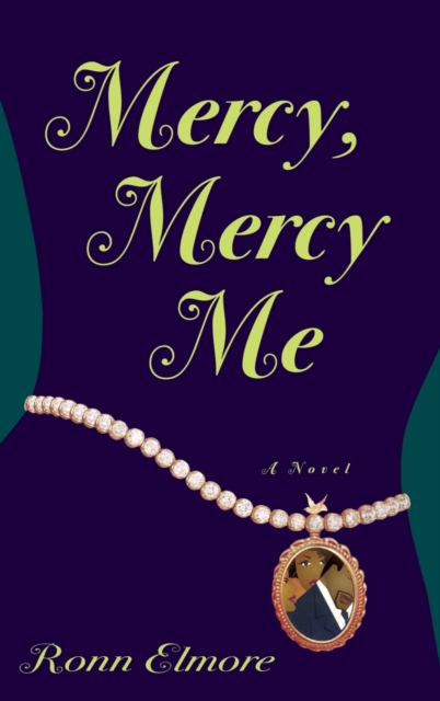 Mercy, Mercy Me, Hardback Book