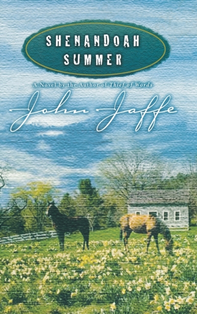 Shenandoah Summer, Hardback Book