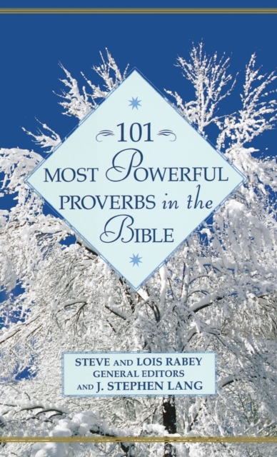 101 Most Powerful Proverbs in the Bible, Hardback Book