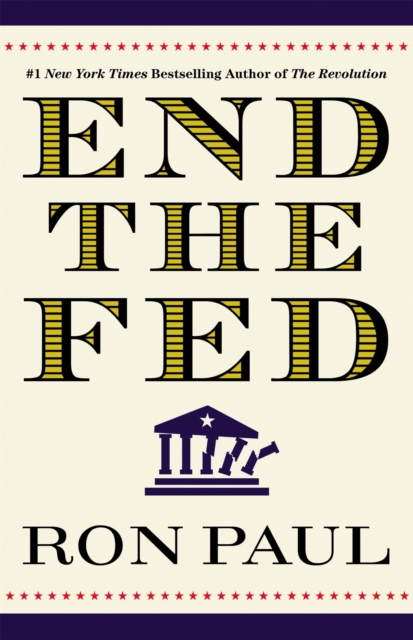 End The Fed, Paperback / softback Book