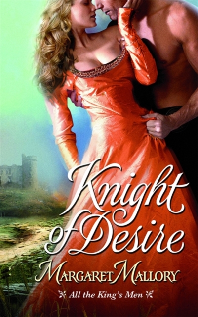 Knight Of Desire : Number 1 in series, Paperback / softback Book