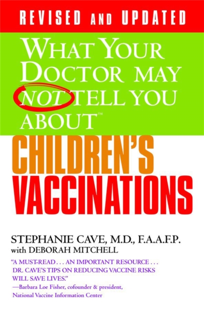 What Your Dr...Children's Vaccinations, Paperback / softback Book
