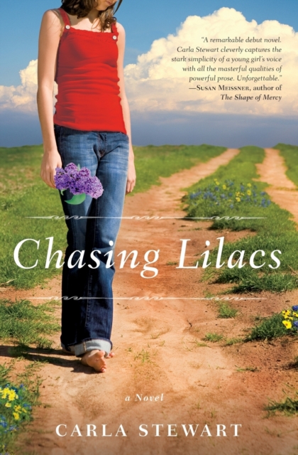 Chasing Lilacs : A Novel, Paperback / softback Book