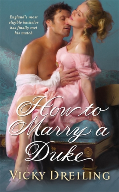 How To Marry A Duke, Paperback / softback Book