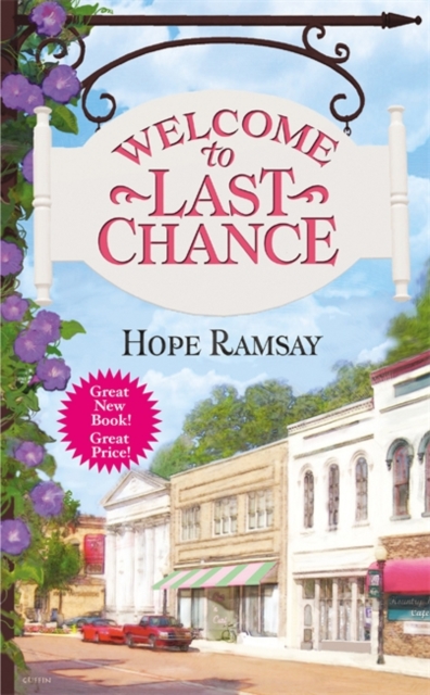Welcome to Last Chance : Number 1 in series, Paperback / softback Book