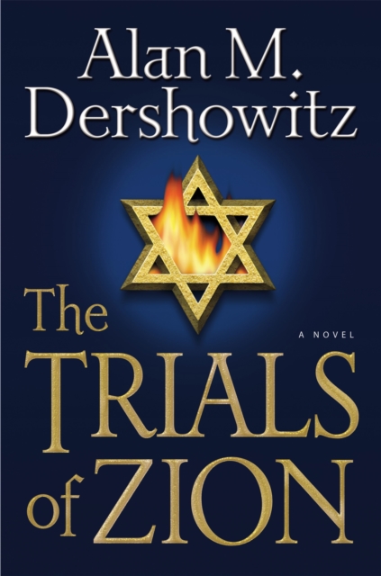 The Trials Of Zion, Hardback Book