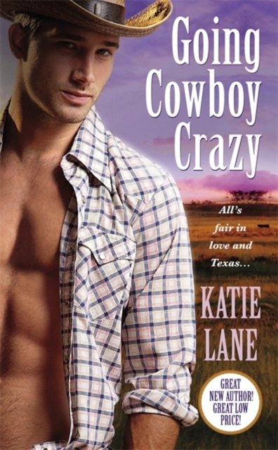 Going Cowboy Crazy : Number 1 in series, Paperback / softback Book