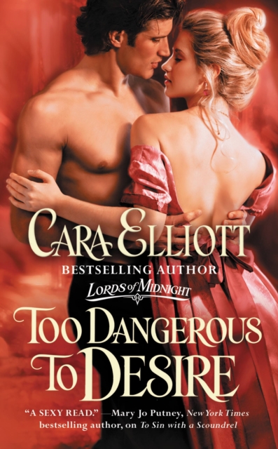 Too Dangerous to Desire : Number 3 in series, Paperback / softback Book