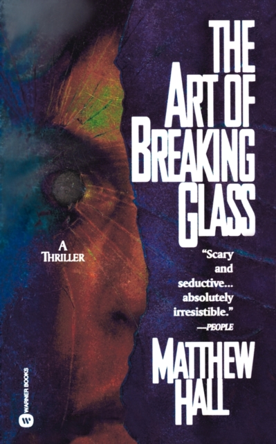 The Art of Breaking Glass, Paperback / softback Book