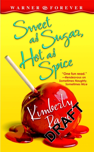 Sweet As Sugar, Hot As Spice, Paperback / softback Book